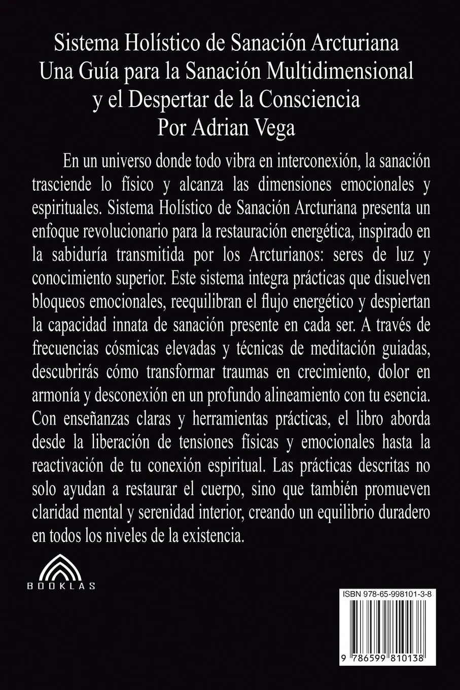Rückseite: 9786599810138 | Sistema Holístico de Sanación Arcturiana | Adrian Vega | Taschenbuch