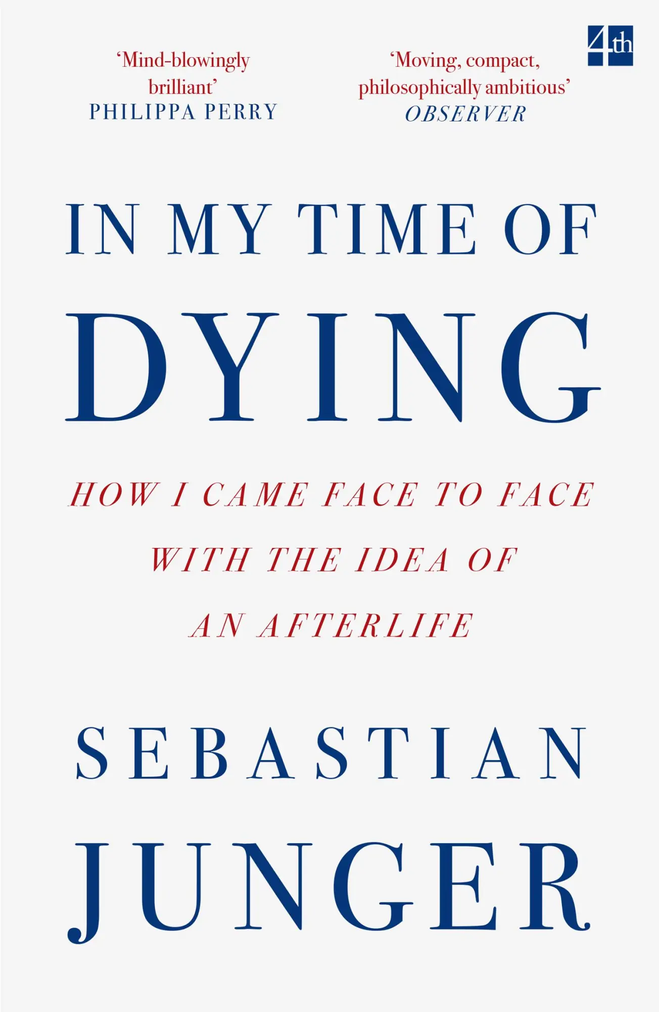 Cover: 9780008670238 | In My Time of Dying | Sebastian Junger | Taschenbuch | 176 S. | 2025