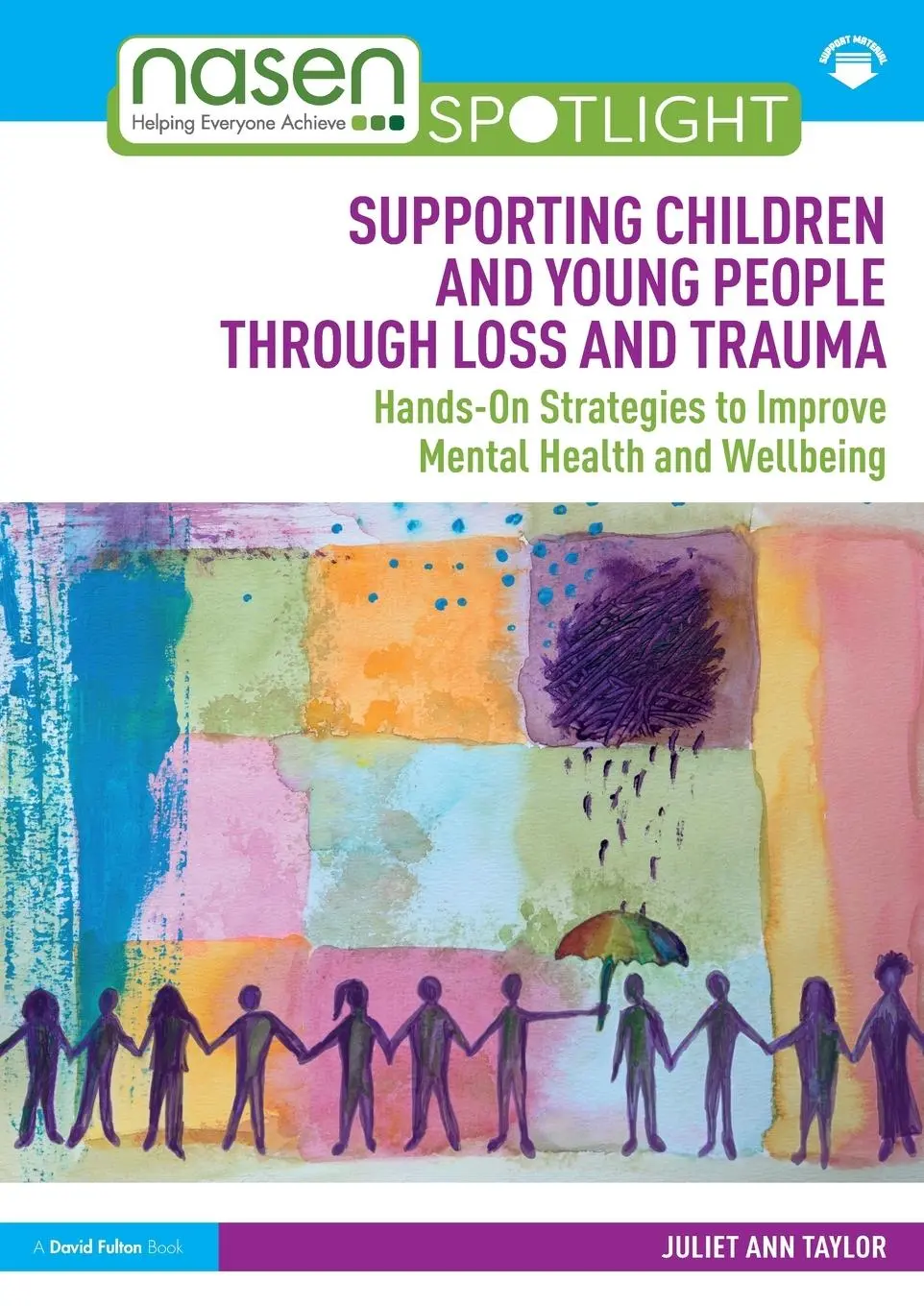 Cover: 9781032230238 | Supporting Children and Young People Through Loss and Trauma | Taylor
