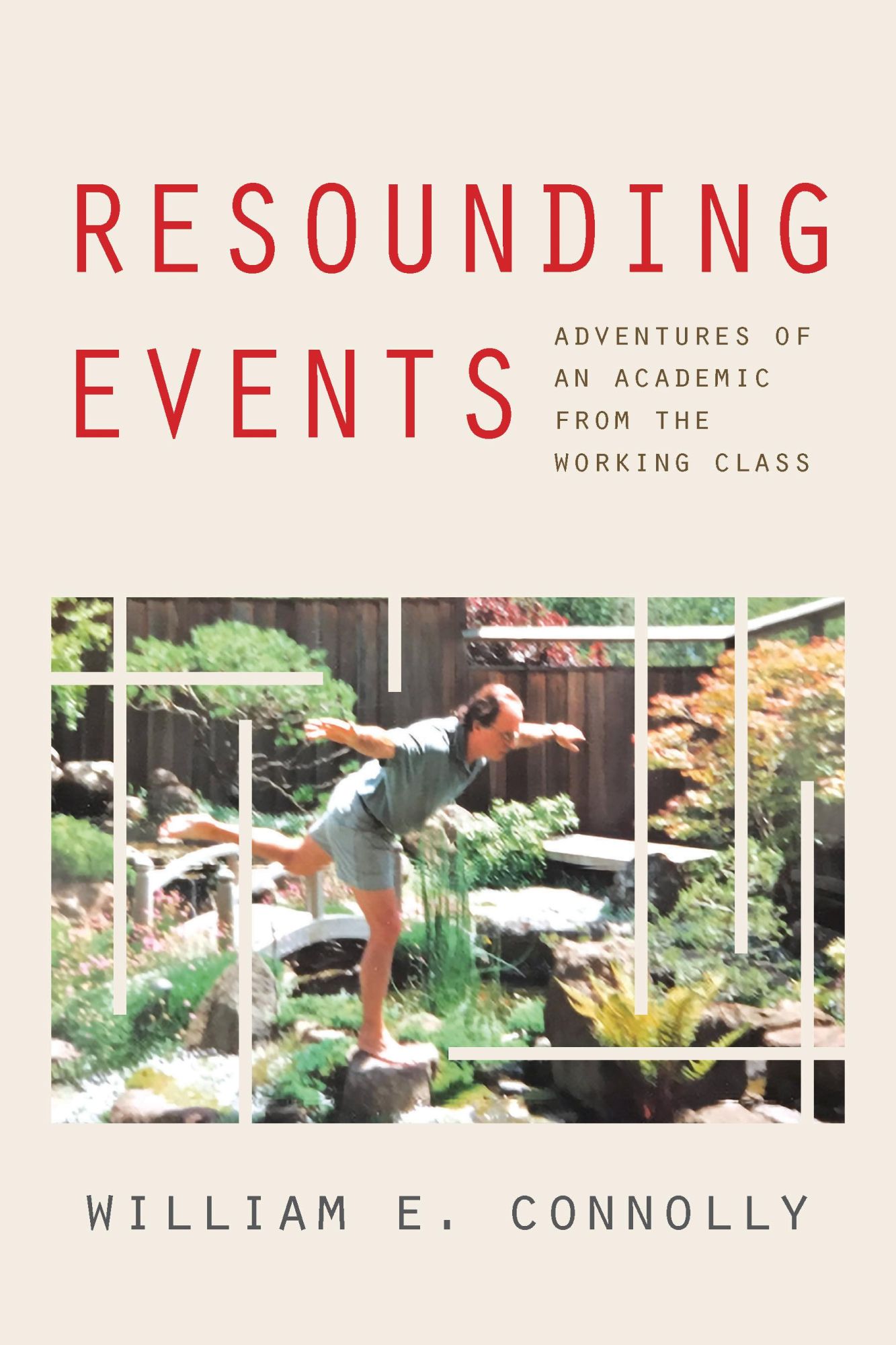 Cover: 9781531500238 | Resounding Events | Adventures of an Academic from the Working Class