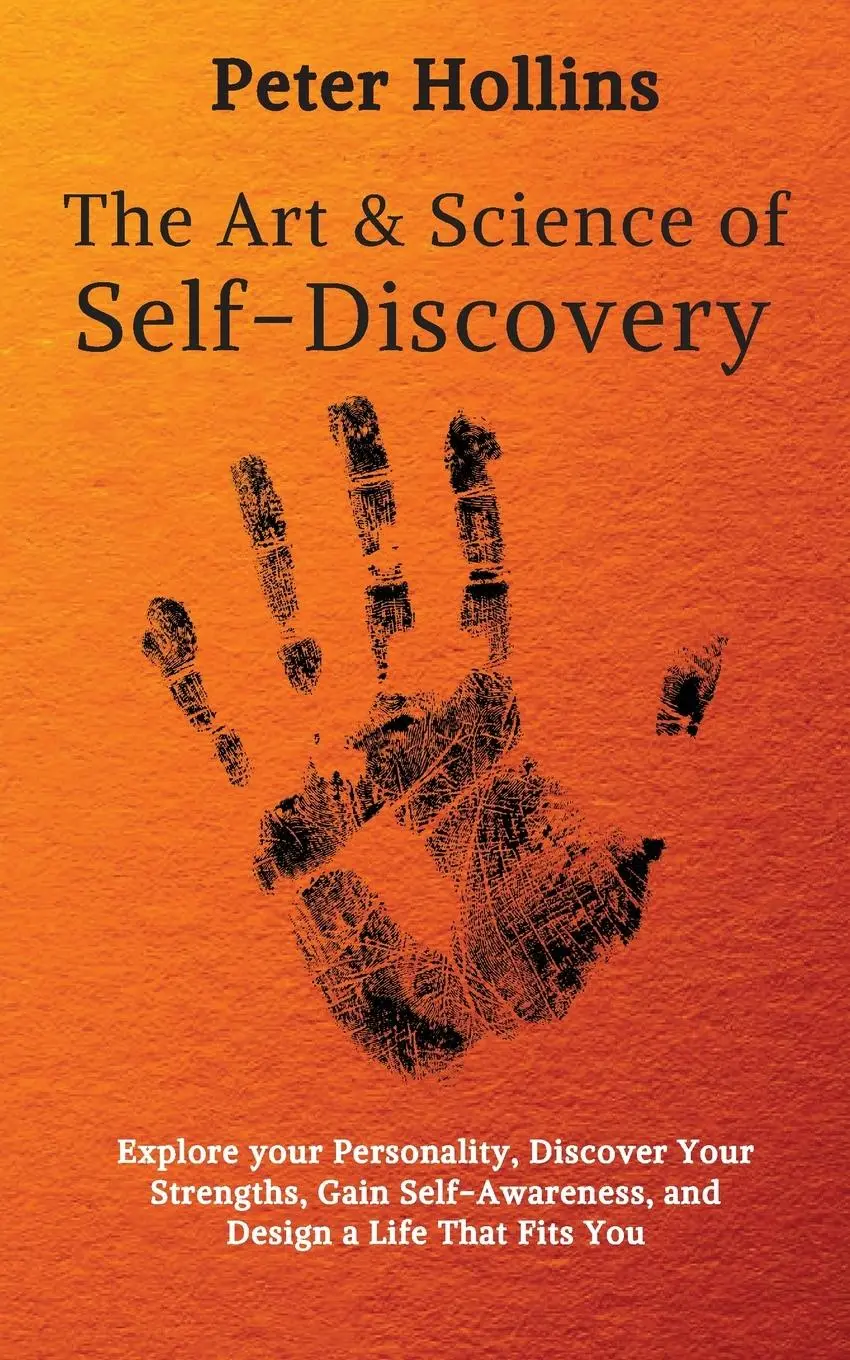 Cover: 9781647430238 | The Art and Science of Self-Discovery | Peter Hollins | Taschenbuch