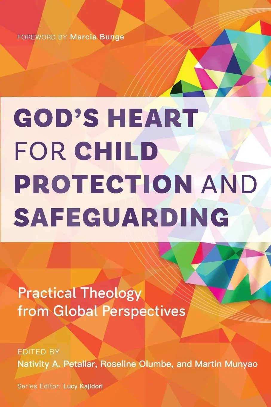 Cover: 9781786410238 | God's Heart for Child Protection and Safeguarding | Petallar (u. a.)