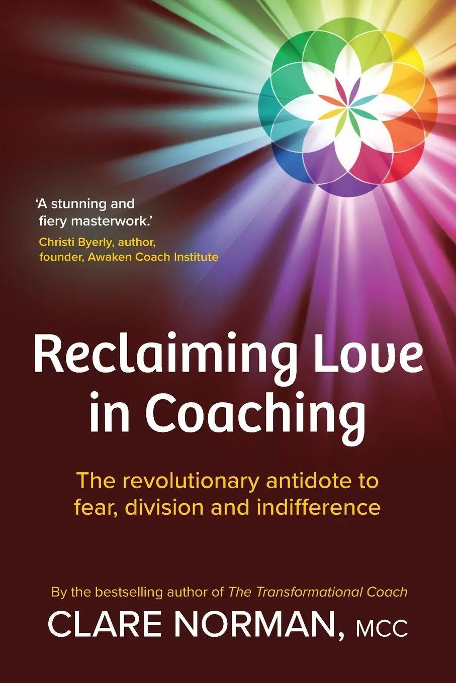 Cover: 9781917490238 | Reclaiming Love in Coaching | Clare Norman | Taschenbuch | Englisch