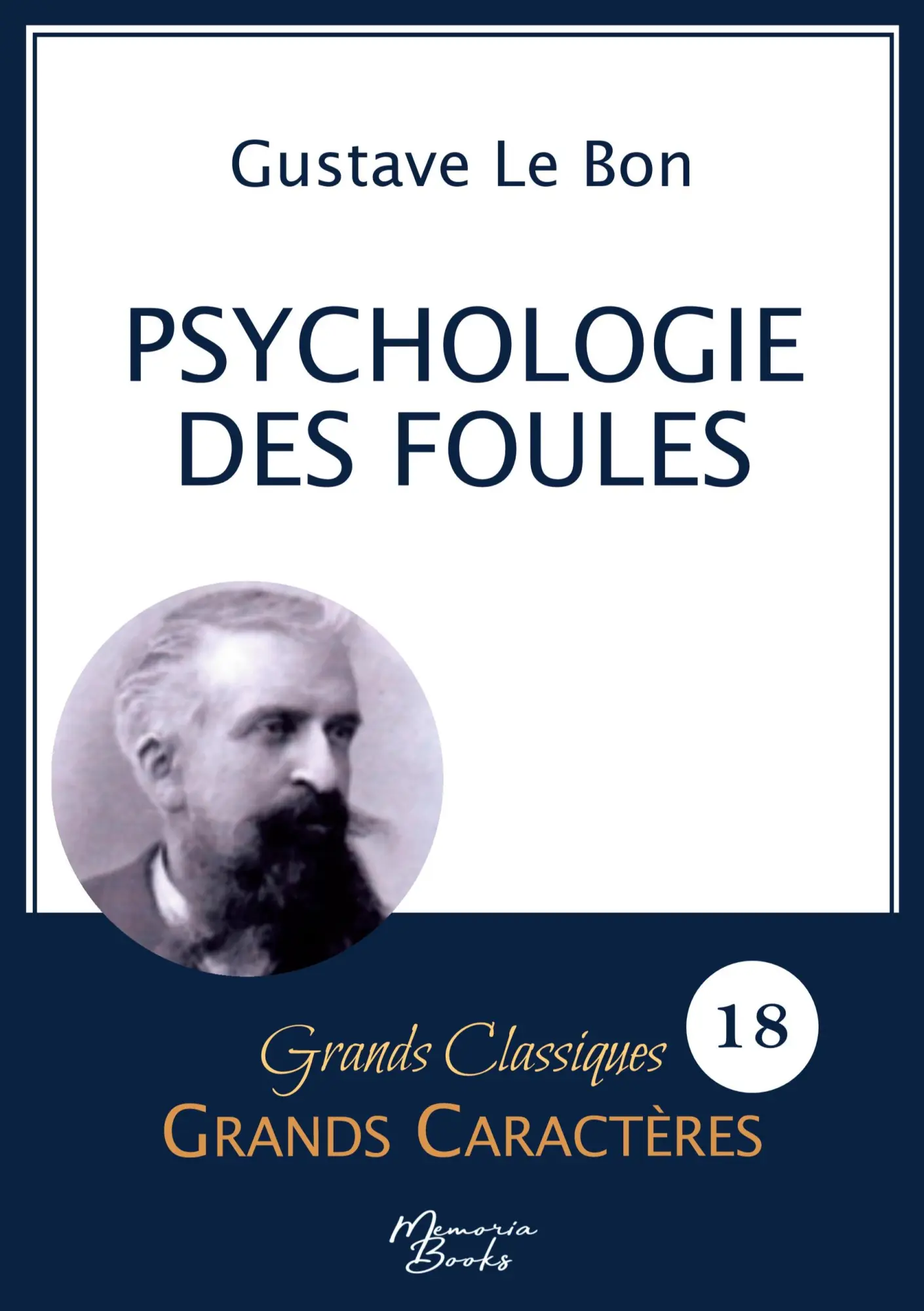 Cover: 9782384370238 | Psychologie des foules en grands caractères | Gustave Le Bon | Buch