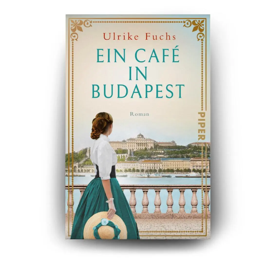 Bild: 9783492320238 | Ein Café in Budapest | Ulrike Fuchs | Taschenbuch | 416 S. | Deutsch