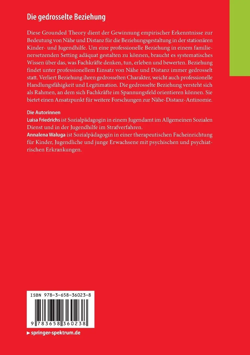 Rückseite: 9783658360238 | Die gedrosselte Beziehung | Annalena Waluga (u. a.) | Taschenbuch | xi