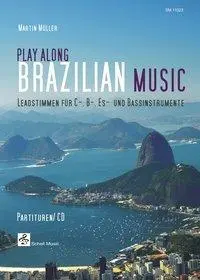 Cover: 9783864110238 | Brazilian Music Playalong | Martin Müller | Taschenbuch | Buch + CD