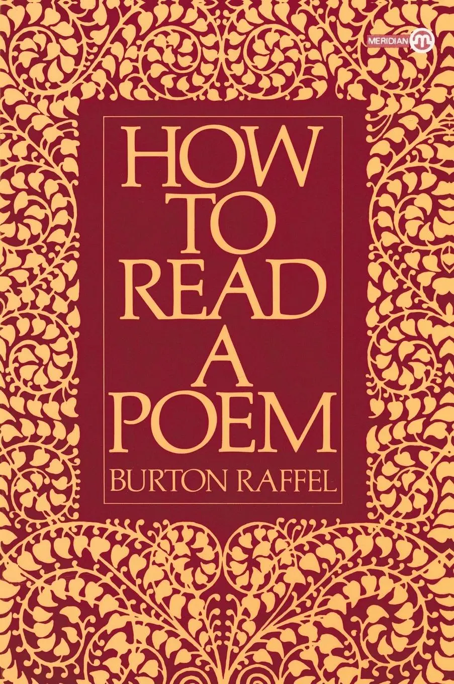 Cover: 9780452010338 | How to Read a Poem | Burton Raffel | Taschenbuch | Englisch | 1984