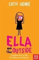 Cover: 9781788000338 | Ella on the Outside | Cath Howe | Taschenbuch | Englisch | 2018