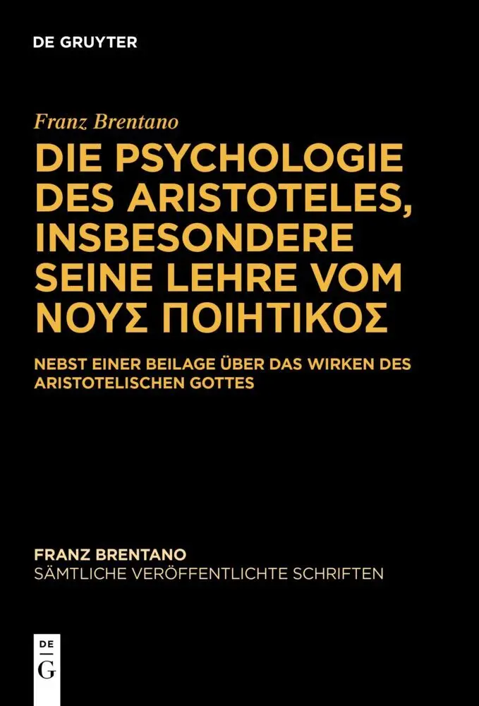 Cover: 9783111390338 | Die Psychologie des Aristoteles, insbesondere seine Lehre vom Sigma...