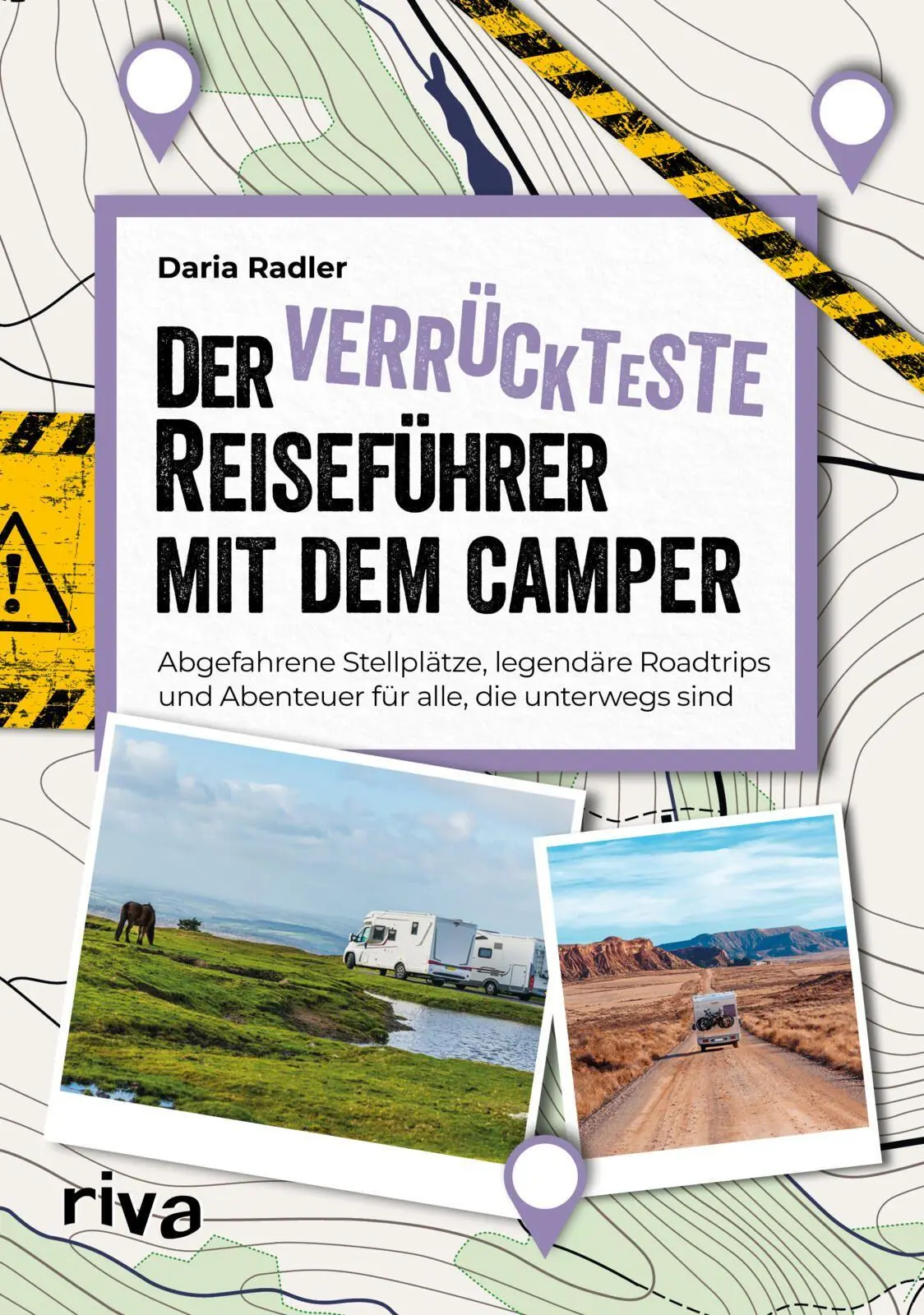 Cover: 9783742330338 | Der verrückteste Reiseführer mit dem Camper | Daria Radler | Buch