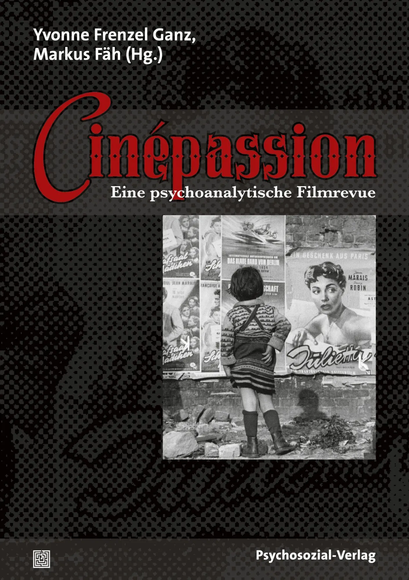 Cover: 9783837920338 | Cinépassion | Yvonne Frenzel Ganz (u. a.) | Taschenbuch | 226 S.