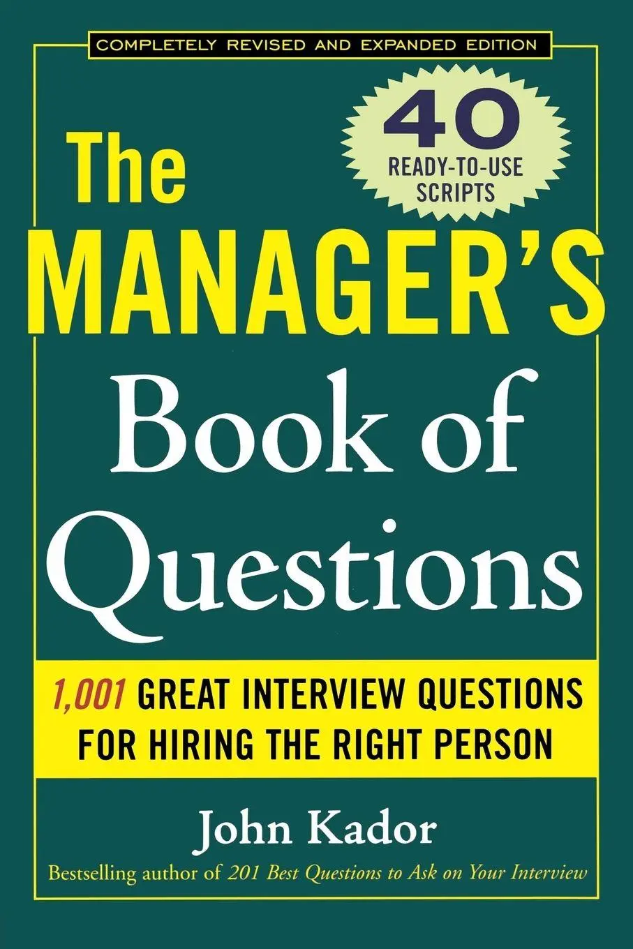 Cover: 9780071470438 | The Manager's Book of Questions | John Kador | Taschenbuch | Englisch