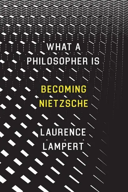 Cover: 9780226760438 | What a Philosopher Is | Becoming Nietzsche | Laurence Lampert | Buch