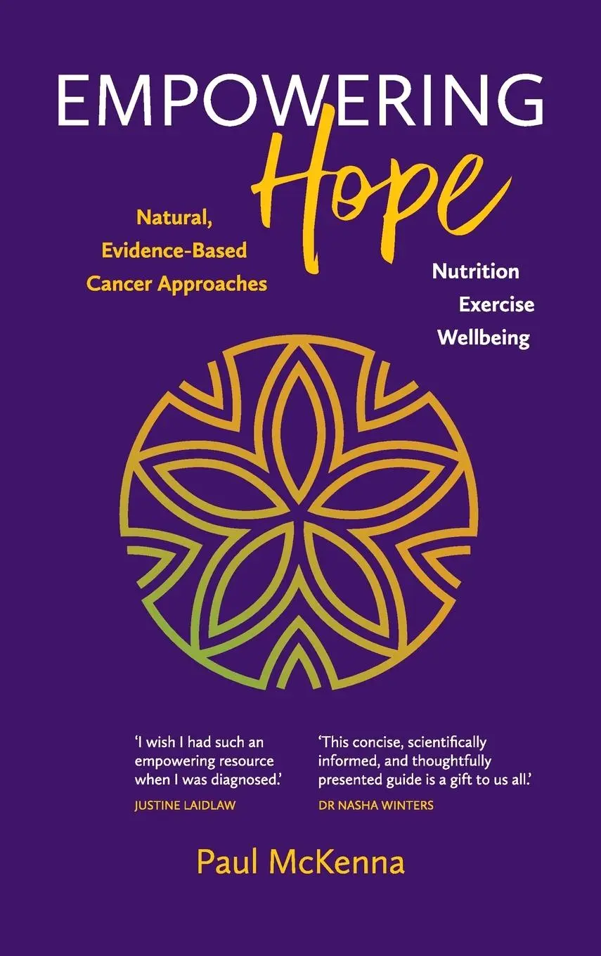 Cover: 9780645080438 | Empowering Hope | Natural, Evidence-Based Cancer Approaches | Mckenna