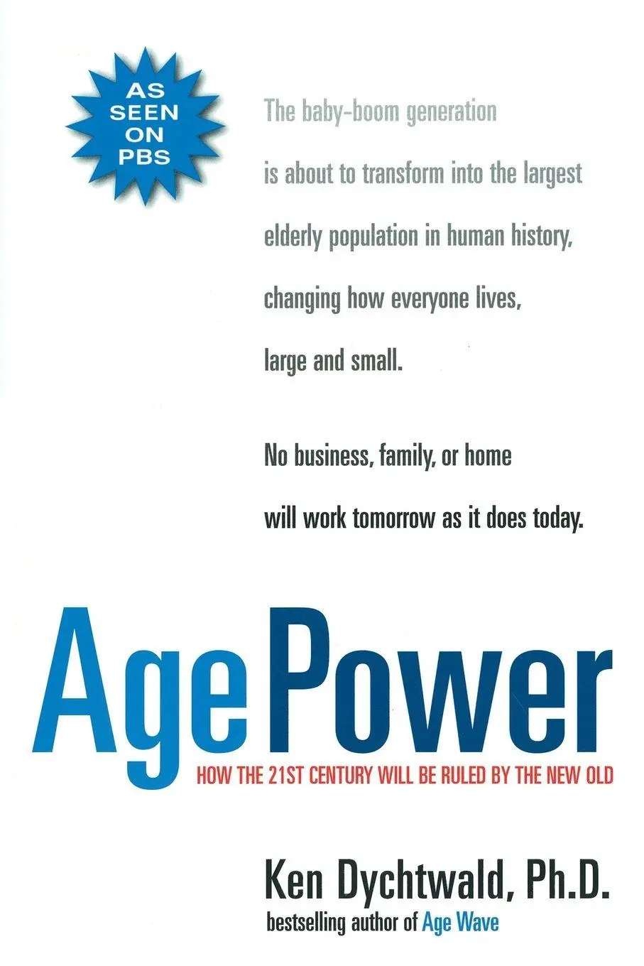 Cover: 9781585420438 | Age Power | How the 21st Century Will Be Ruled by the New Old | Buch