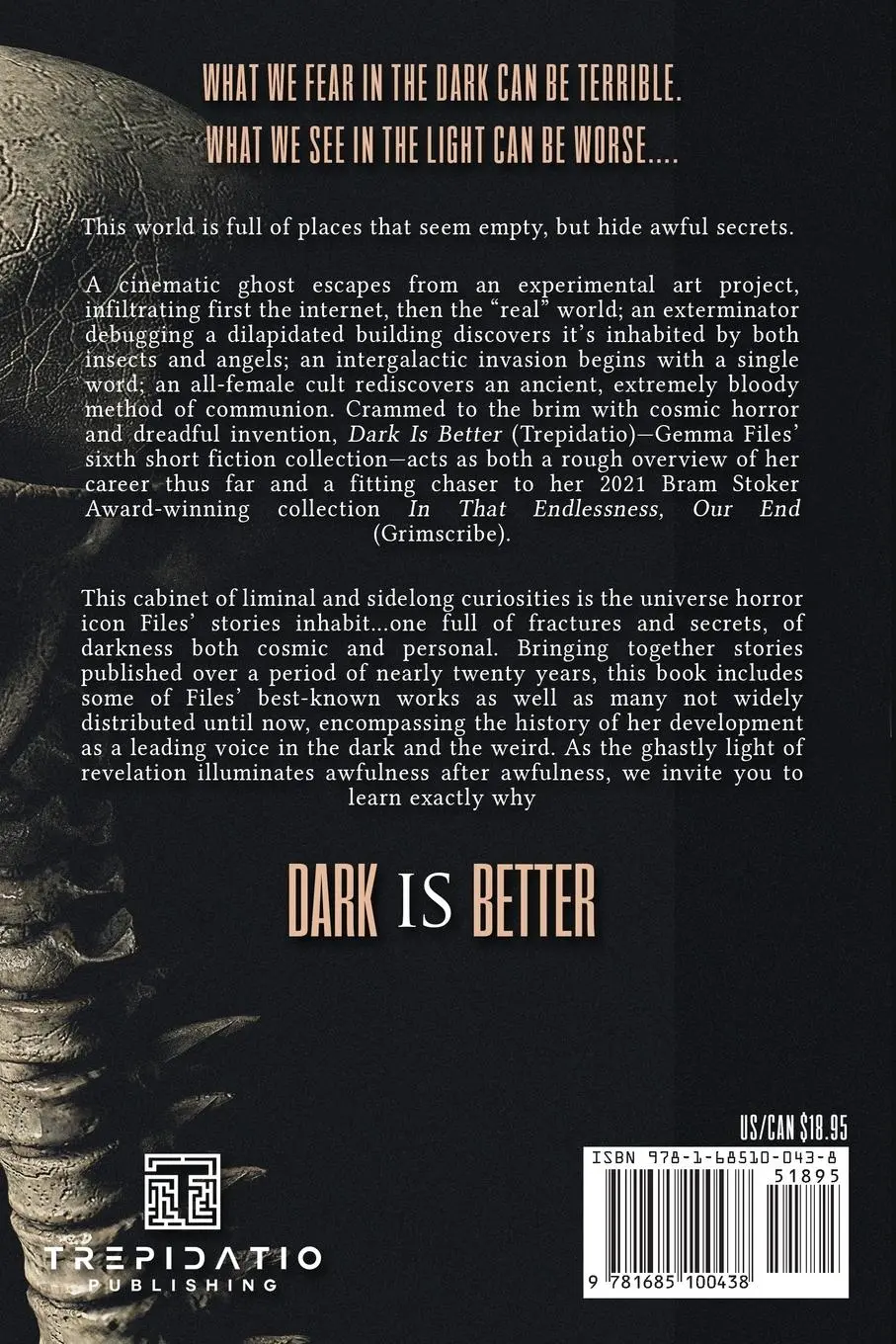 Rückseite: 9781685100438 | Dark is Better | Gemma Files | Taschenbuch | Englisch | 2023