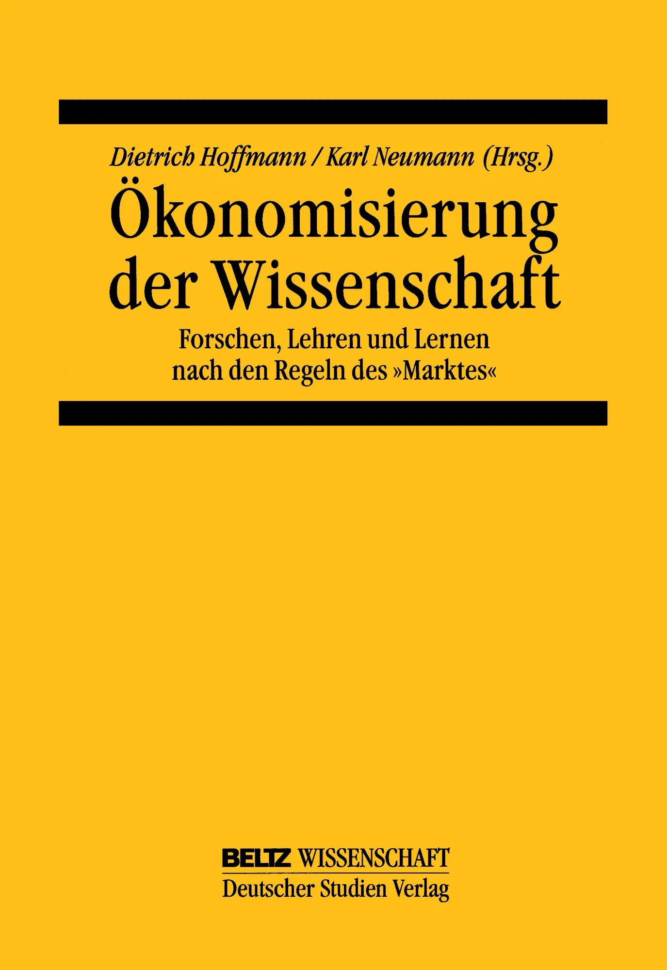 Cover: 9783407320438 | Ökonomisierung der Wissenschaft | Dietrich Hoffmann (u. a.) | Buch