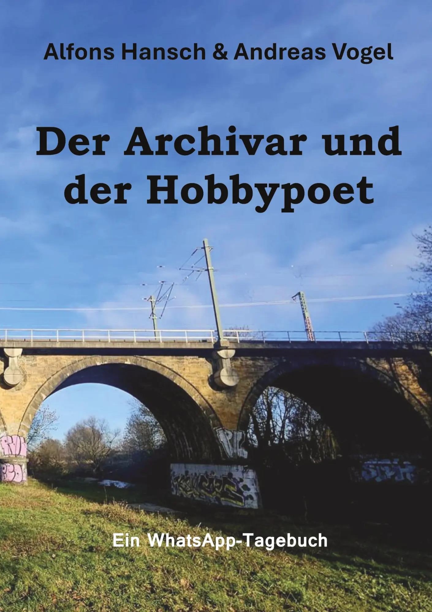 Cover: 9783695730438 | Der Archivar und der Hobbypoet | Ein WhatsApp-Tagebuch | Taschenbuch
