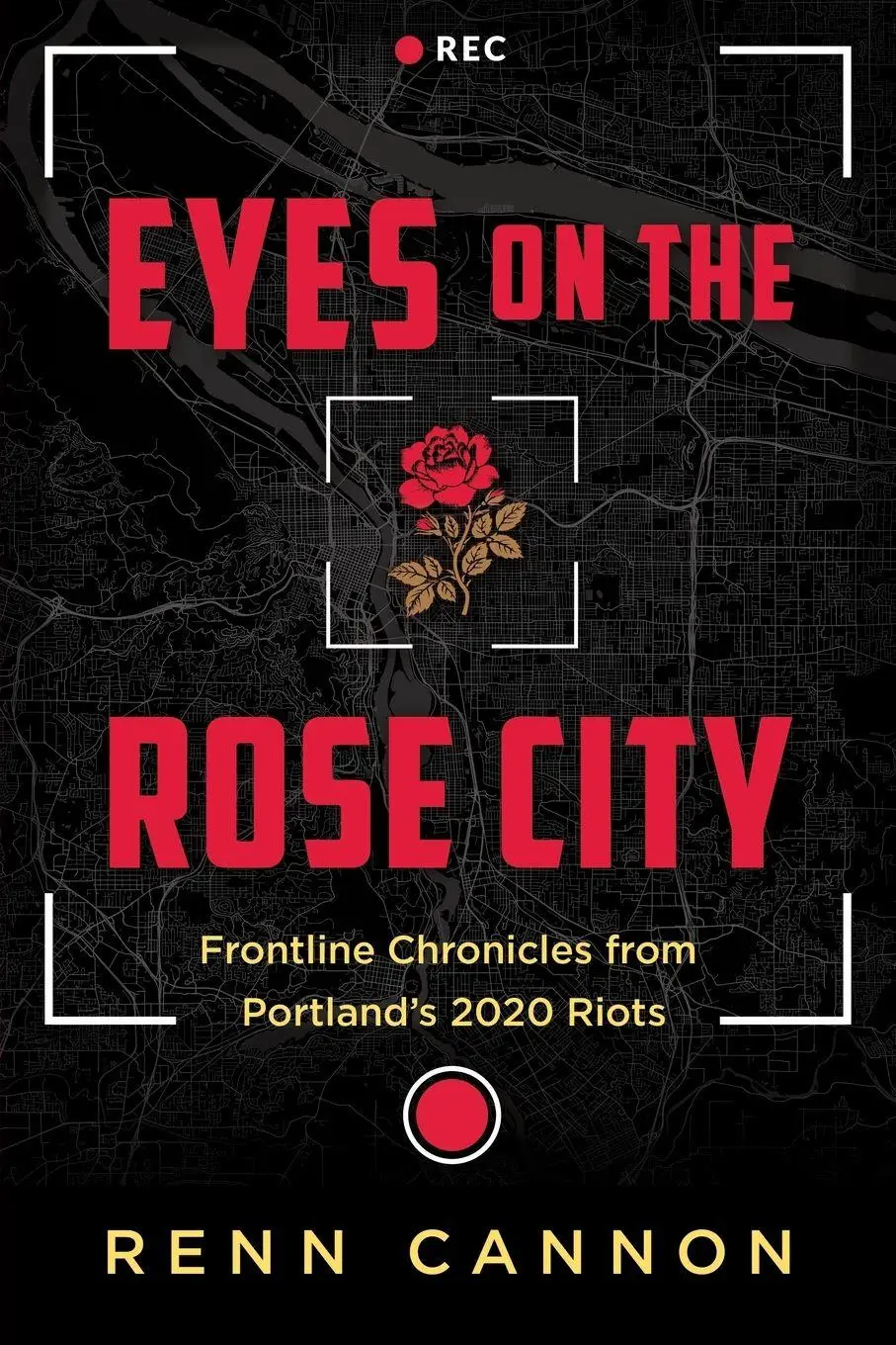Cover: 9798900520438 | Eyes on the Rose City | Renn Cannon | Taschenbuch | Englisch | 2026