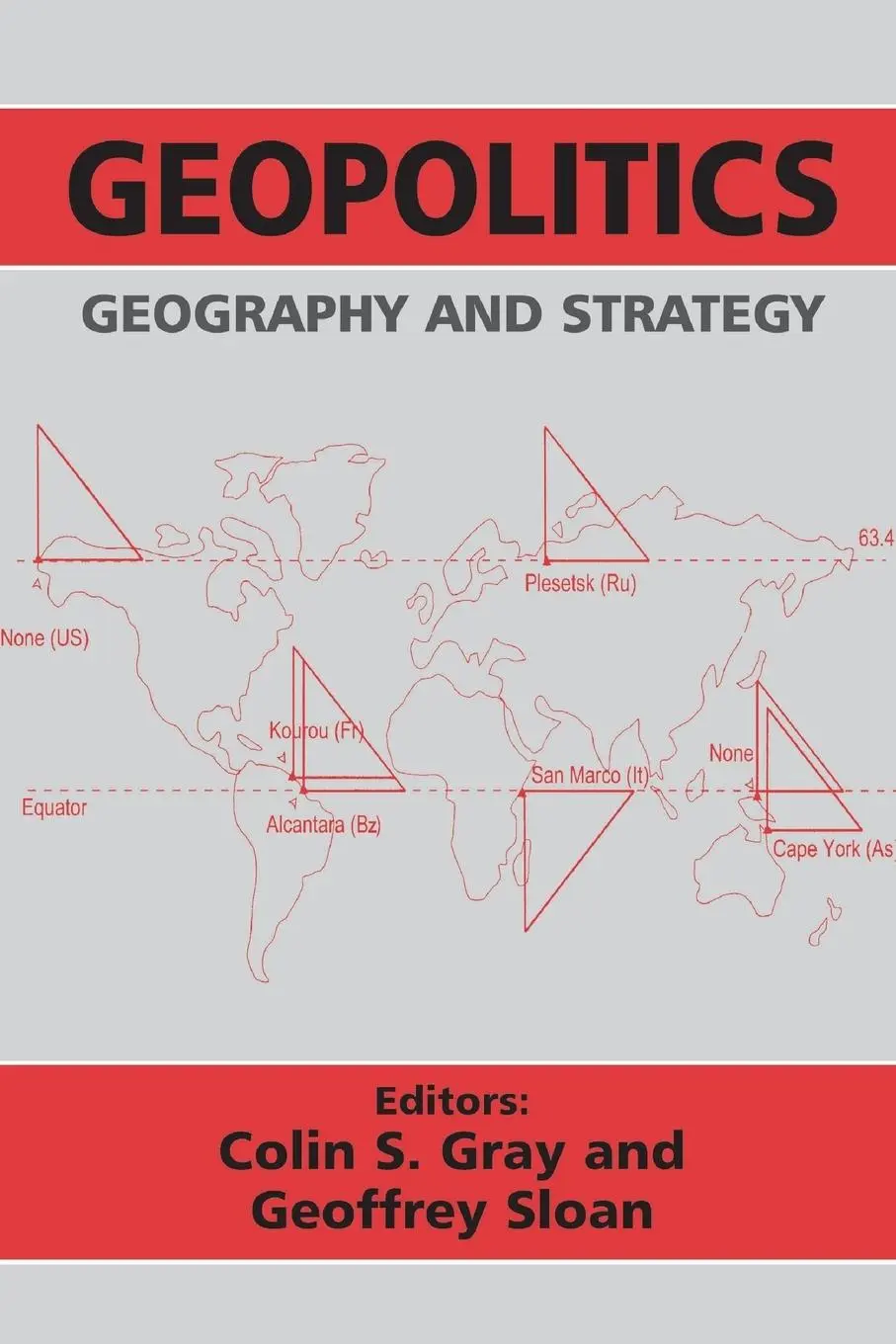 Cover: 9780714680538 | Geopolitics, Geography and Strategy | Colin S. Gray (u. a.) | Buch