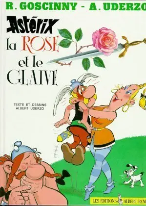 Cover: 9782864970538 | Asterix - La Rose et le Glaive | René/Uderzo, Albert Goscinny | Buch