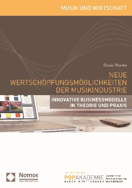 Cover: 9783832950538 | Neue Wertschöpfungsmöglichkeiten der Musikindustrie | Daniel Reinke