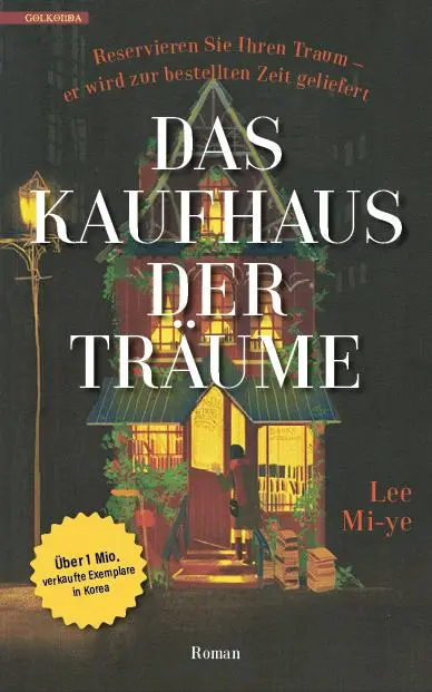 Cover: 9783965090538 | Das Kaufhaus der Träume | Lee Mi-ye | Taschenbuch | 280 S. | Deutsch