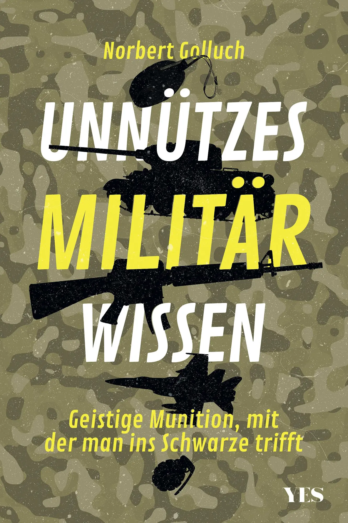 Cover: 9783969050538 | Unnützes Militärwissen | Norbert Golluch | Taschenbuch | 192 S. | 2022