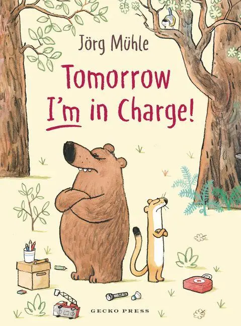 Cover: 9798765670538 | Tomorrow I'm in Charge | Jörg Mühle | Buch | Englisch | 2026