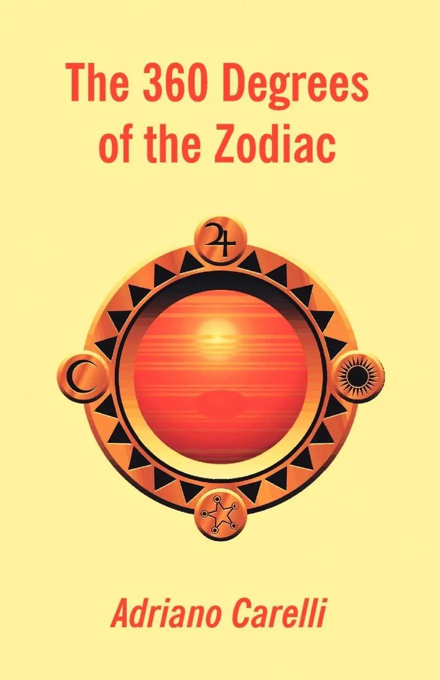 Cover: 9780866900638 | The 360 Degrees of the Zodiac | Adriano Carelli | Taschenbuch | 2000
