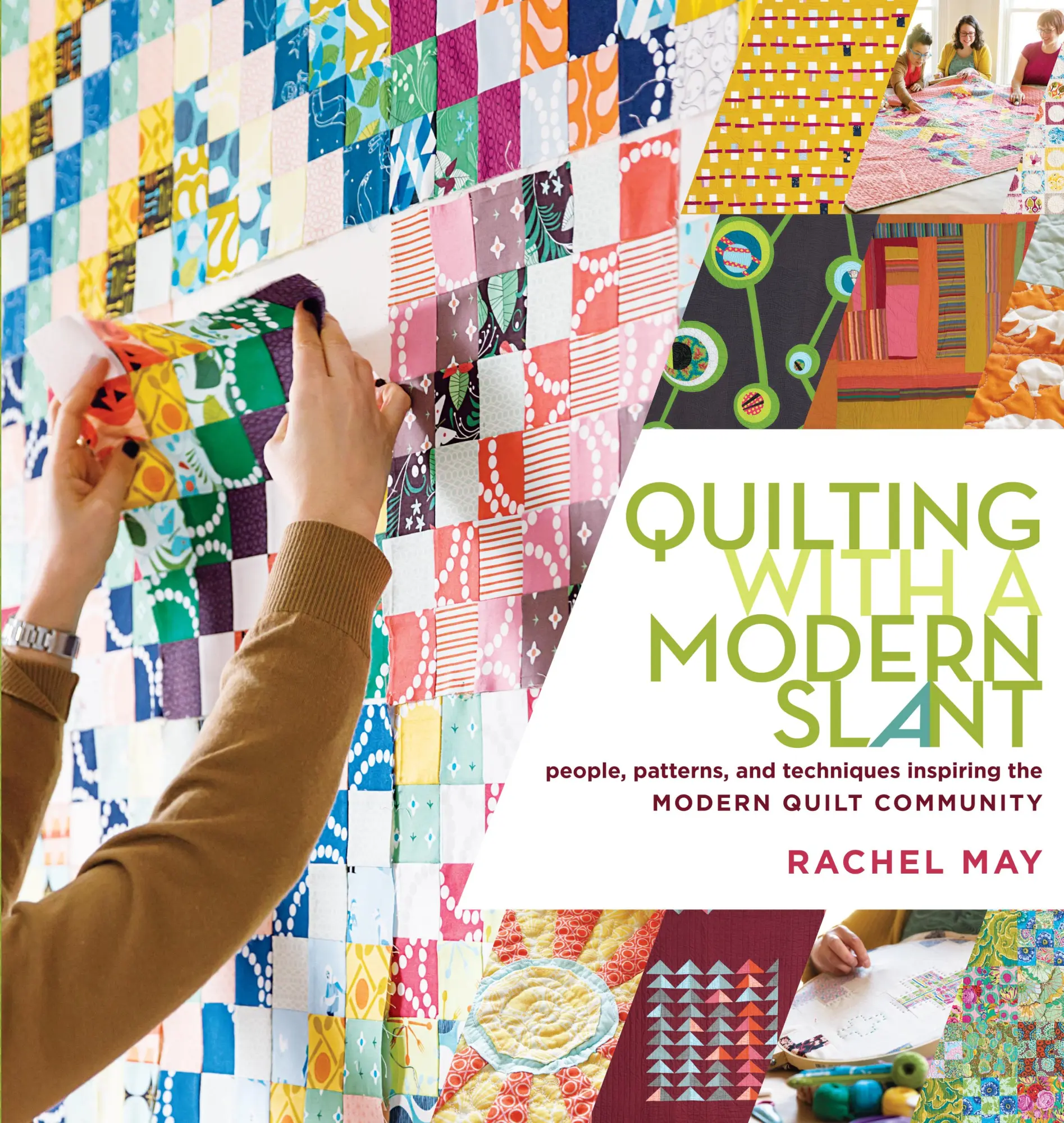 Cover: 9781612120638 | Quilting with a Modern Slant | Rachel May | Taschenbuch | Englisch