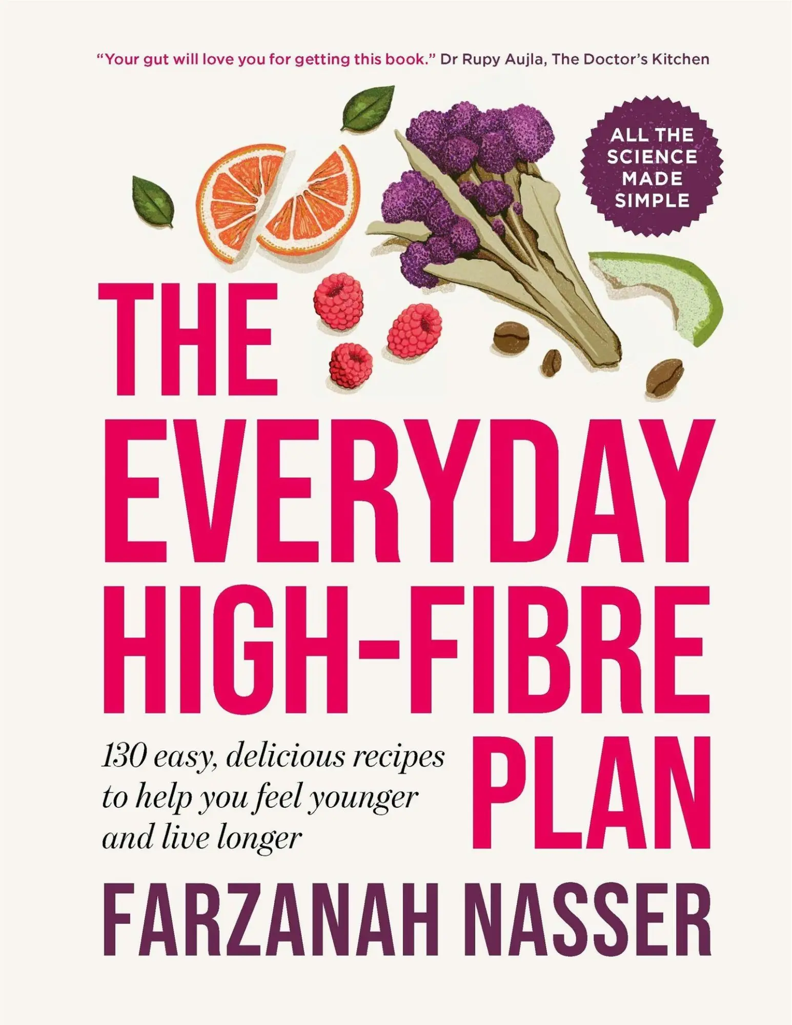 Cover: 9781915780638 | The Everyday High-Fibre Plan | Farzanah Nasser | Taschenbuch | 2026
