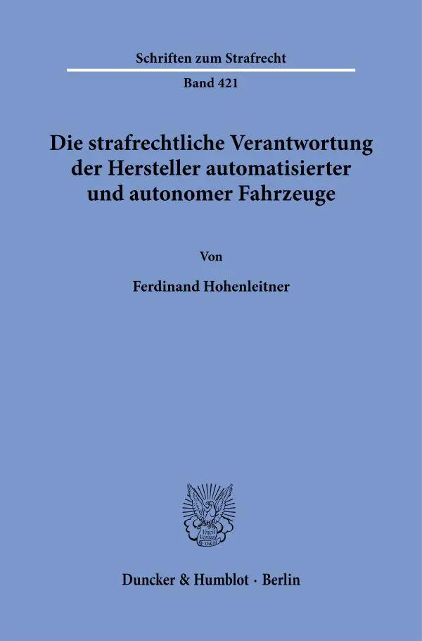 Cover: 9783428190638 | Die strafrechtliche Verantwortung der Hersteller automatisierter...