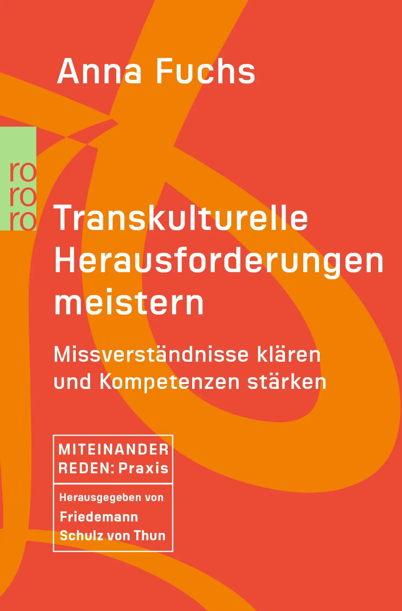 Cover: 9783499000638 | Transkulturelle Herausforderungen meistern | Anna Fuchs | Taschenbuch