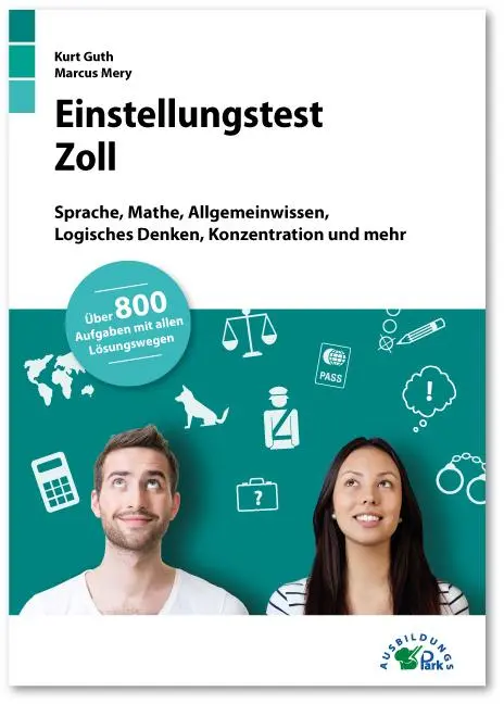 Cover: 9783956240638 | Einstellungstest Zoll | Kurt Guth (u. a.) | Taschenbuch | 302 S.