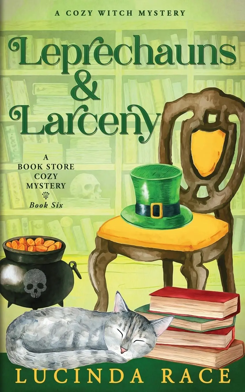 Cover: 9781954520738 | Leprechauns &amp; Larceny | A Paranormal Witch Cozy Mystery | Lucinda Race