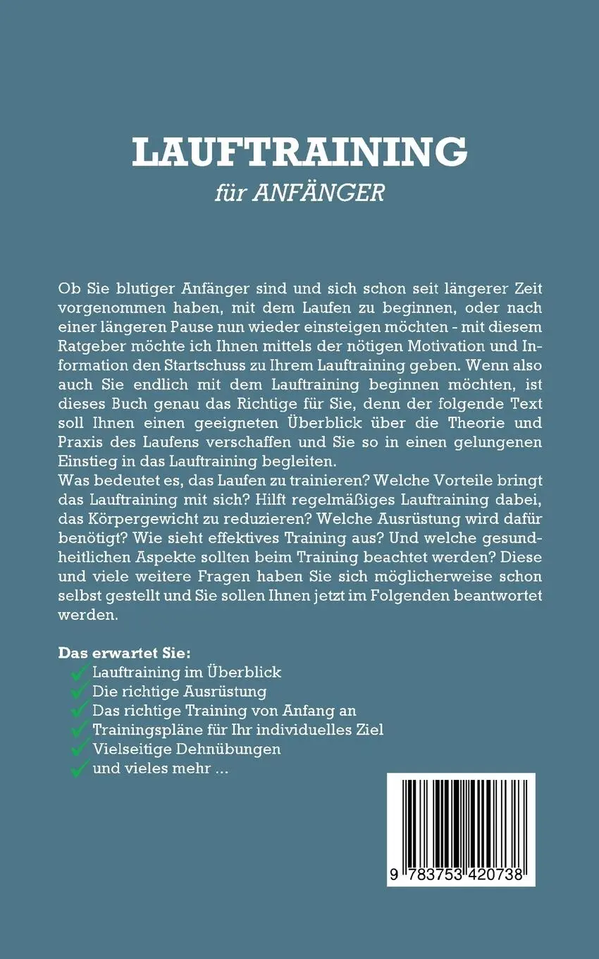 Rückseite: 9783753420738 | Lauftraining für Anfänger: Wie Sie mit gezieltem Lauftraining...