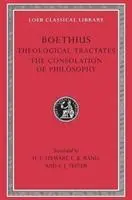 Cover: 9780674990838 | Theological Tractates. The Consolation of Philosophy | Boethius | Buch