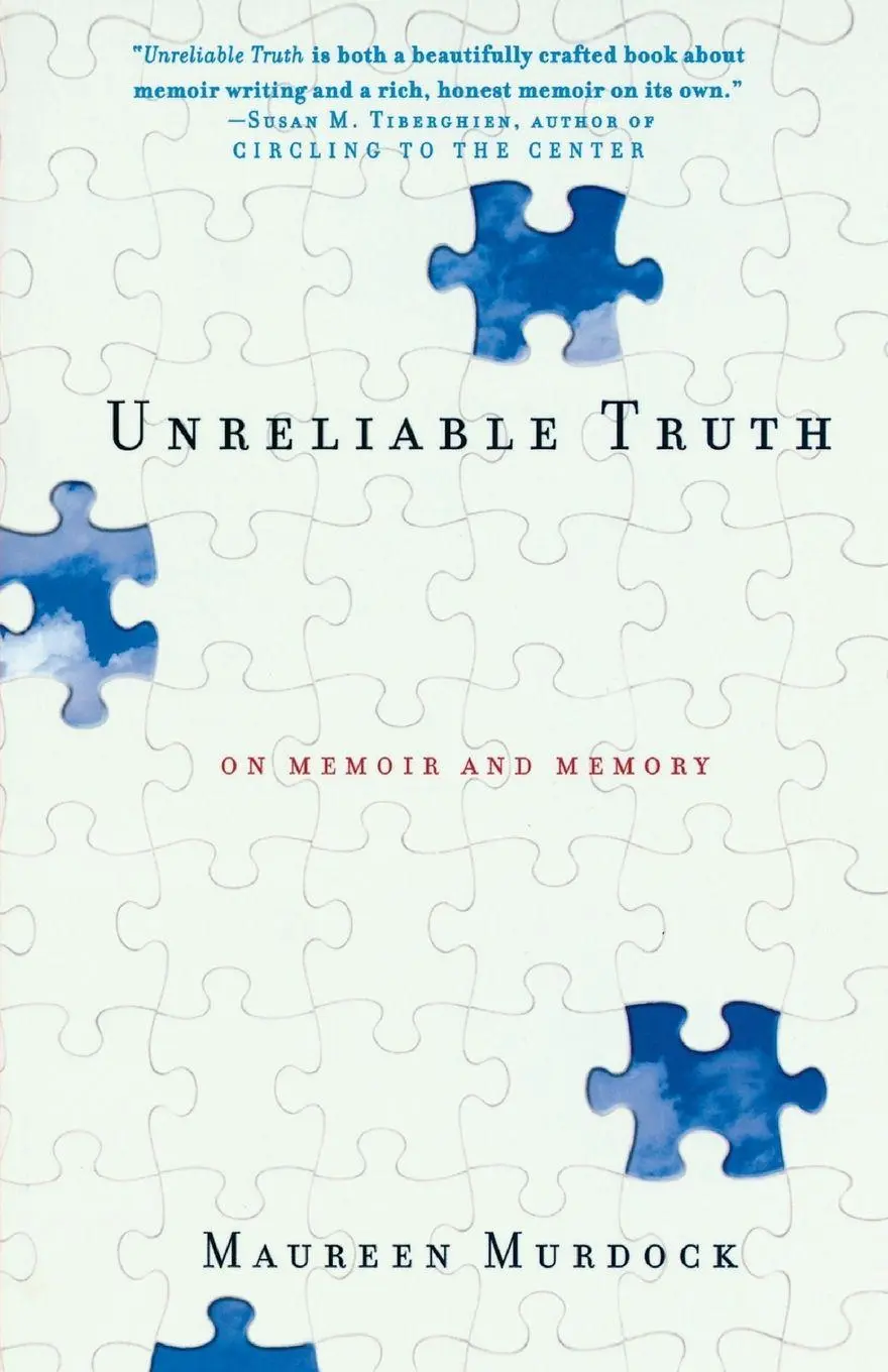 Cover: 9781580050838 | Unreliable Truth | On Memoir and Memory | Maureen Murdock | Buch
