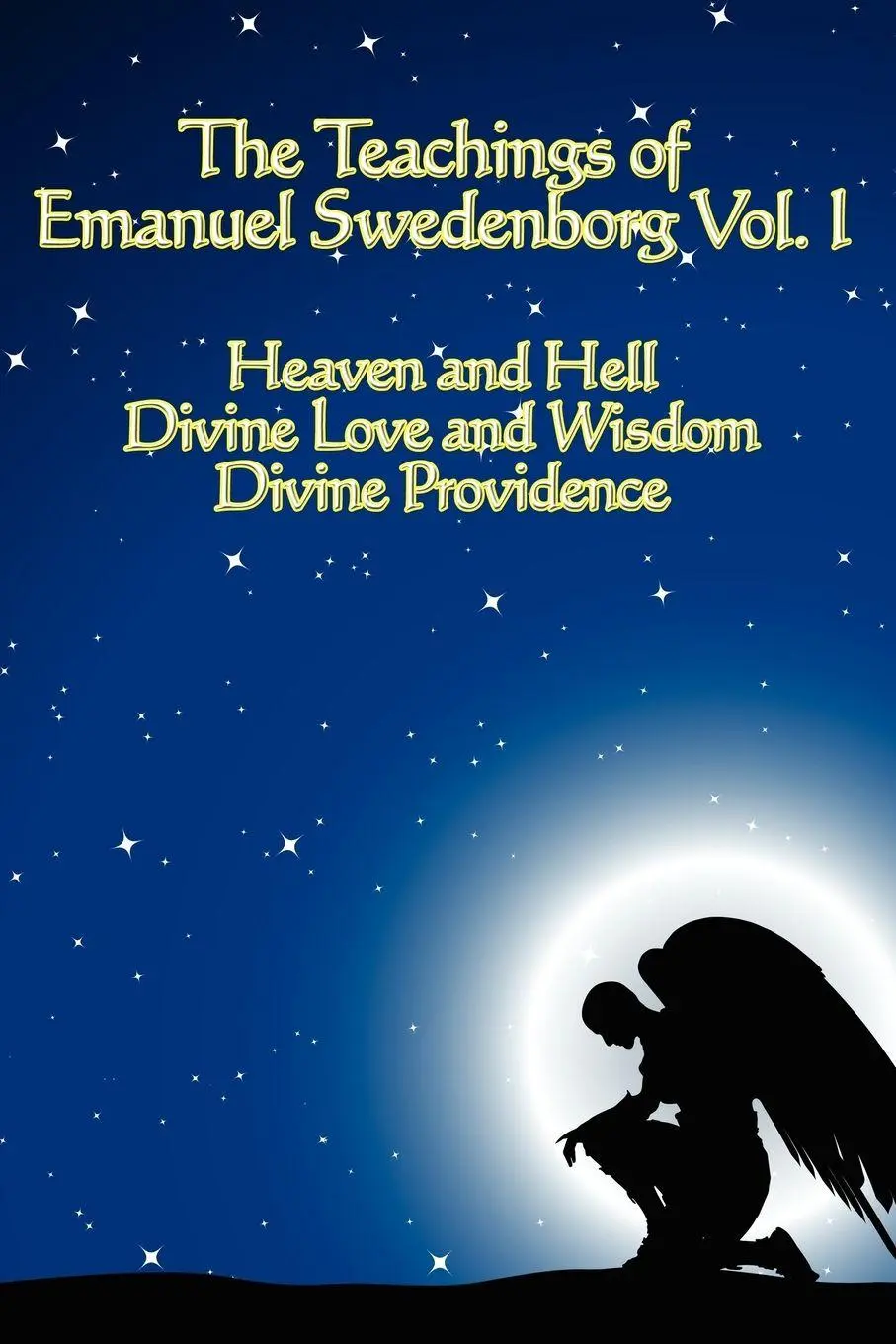 Cover: 9781604590838 | The Teachings of Emanuel Swedenborg Vol I | Emanuel Swedenborg | Buch