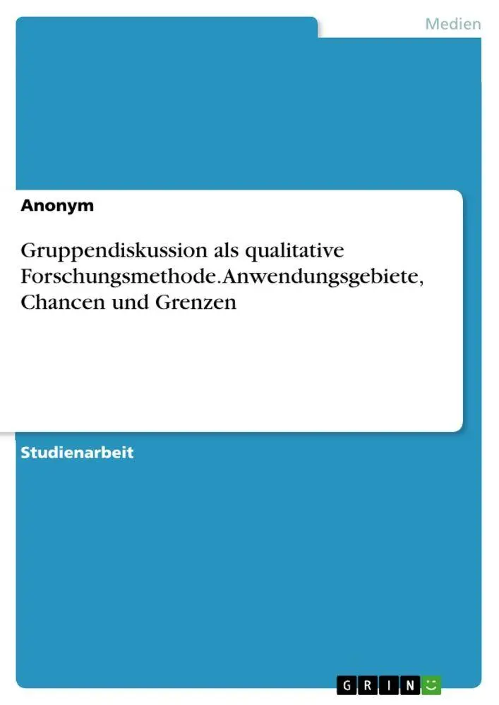 Cover: 9783346450838 | Gruppendiskussion als qualitative Forschungsmethode....