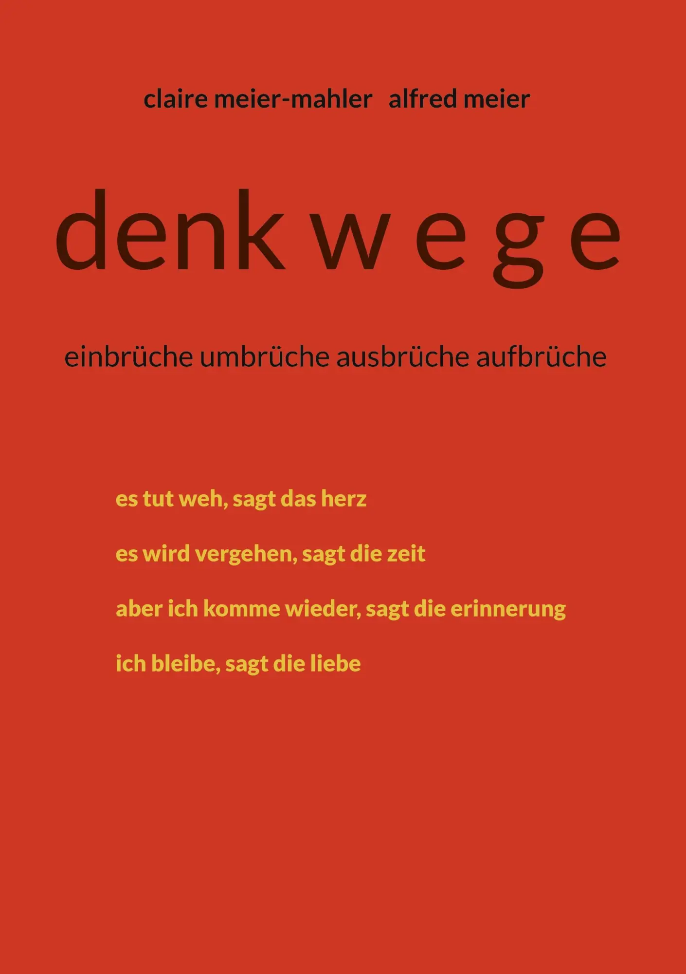 Cover: 9783769350838 | denkwege | einbrüche umbrüche ausbrüche aufbrüche | Taschenbuch | 2025