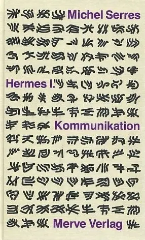 Cover: 9783883960838 | Hermes | Kommunikation, Hermes I | Michel Serres | Buch | 352 S.