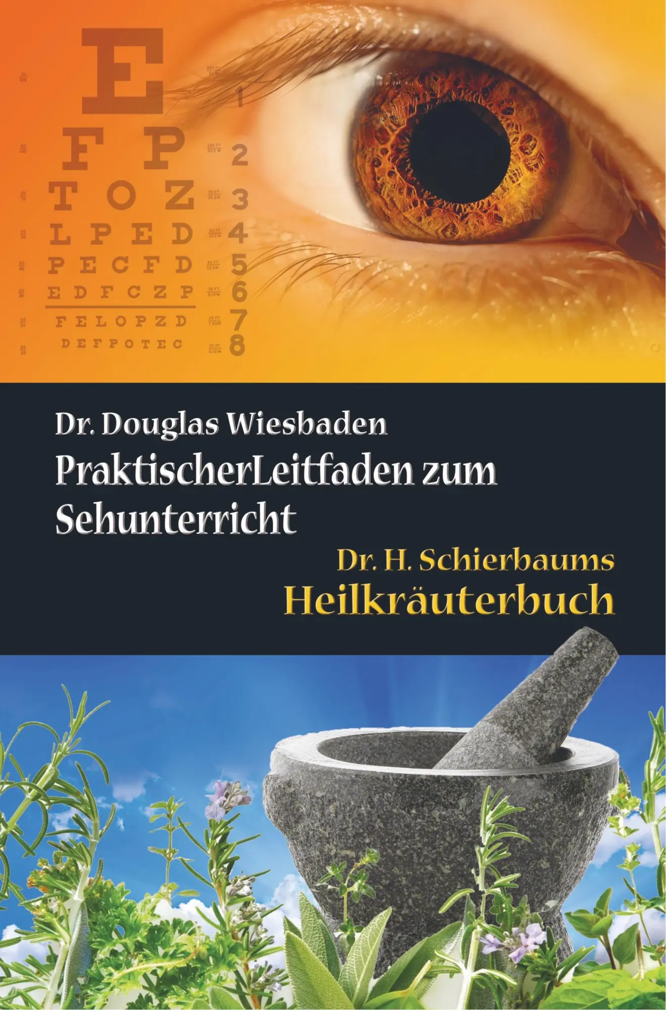 Cover: 9789463980838 | Zwei hermetische Gesundheitsbücher | Augenheilkunde - Heilkräuter
