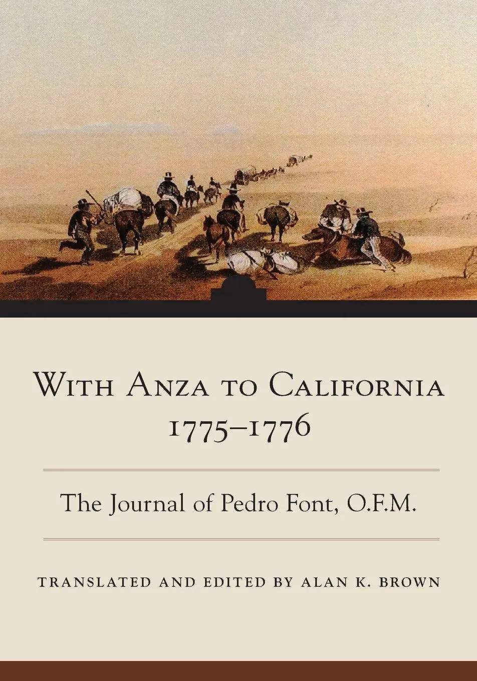 Cover: 9780806190938 | With Anza to California, 1775-1776 | The Journal of Pedro Font, O.F.M.