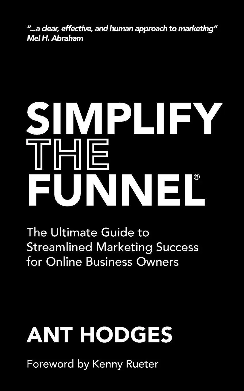 Cover: 9781068760938 | Simplify The Funnel | Ant Hodges | Taschenbuch | Englisch | 2025