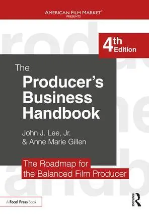 Cover: 9781138050938 | The Producer's Business Handbook | Jr. John J. Lee (u. a.) | Buch