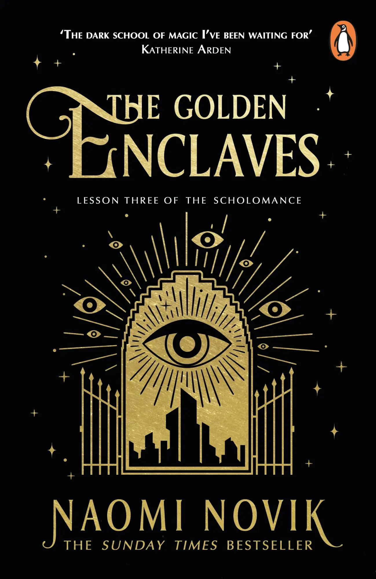 Cover: 9781529100938 | The Golden Enclaves | Naomi Novik | Taschenbuch | The Scholomance