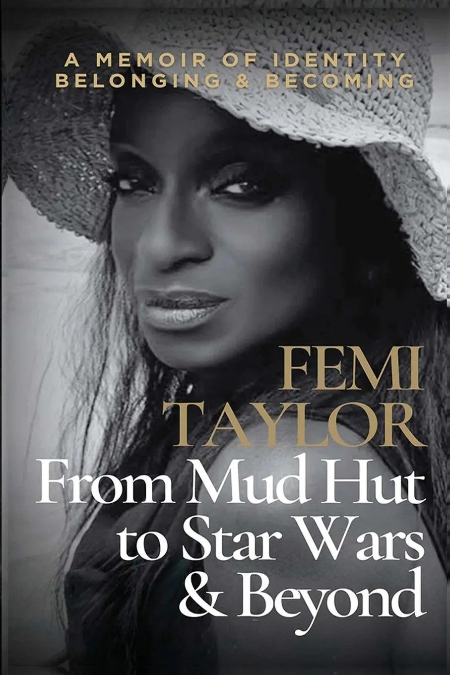 Cover: 9781807770938 | From Mud Hut To Star Wars and Beyond | Femi Taylor | Taschenbuch